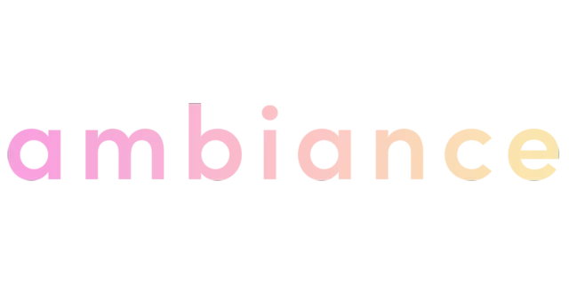 Ambiance