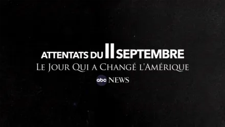 thumbnail - Attentats du 11 septembre : le jour qui a changé l’Amérique