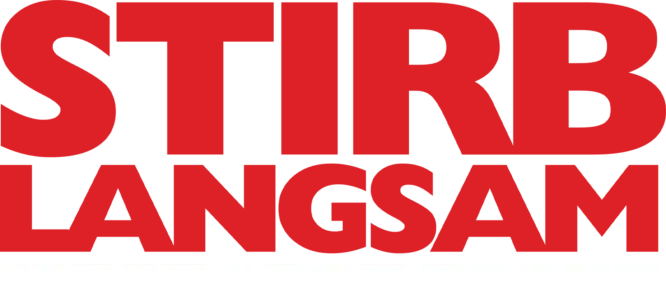 Stirb langsam - Jetzt erst recht