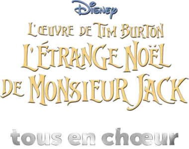 L’Œuvre de Tim Burton L’Étrange Noël de Monsieur Jack  tous en chœur