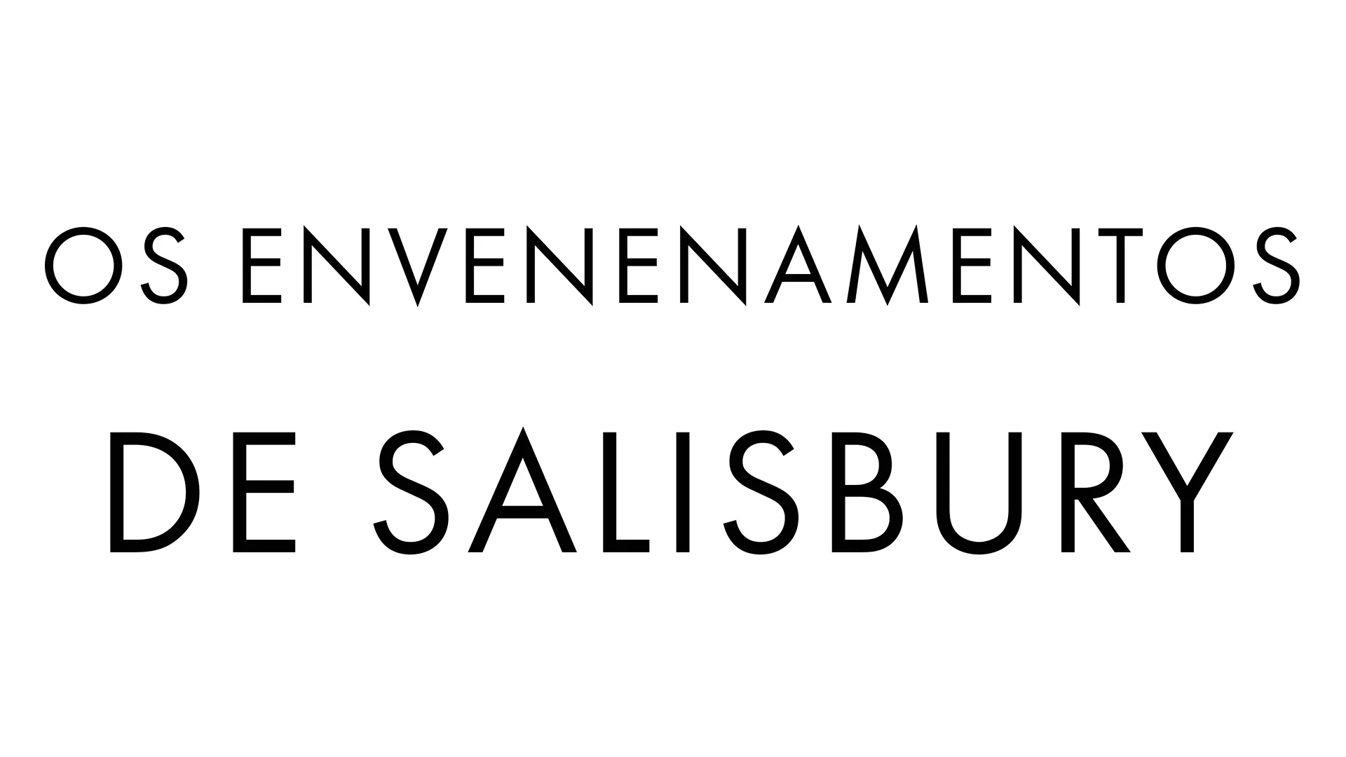 The Salisbury Poisonings