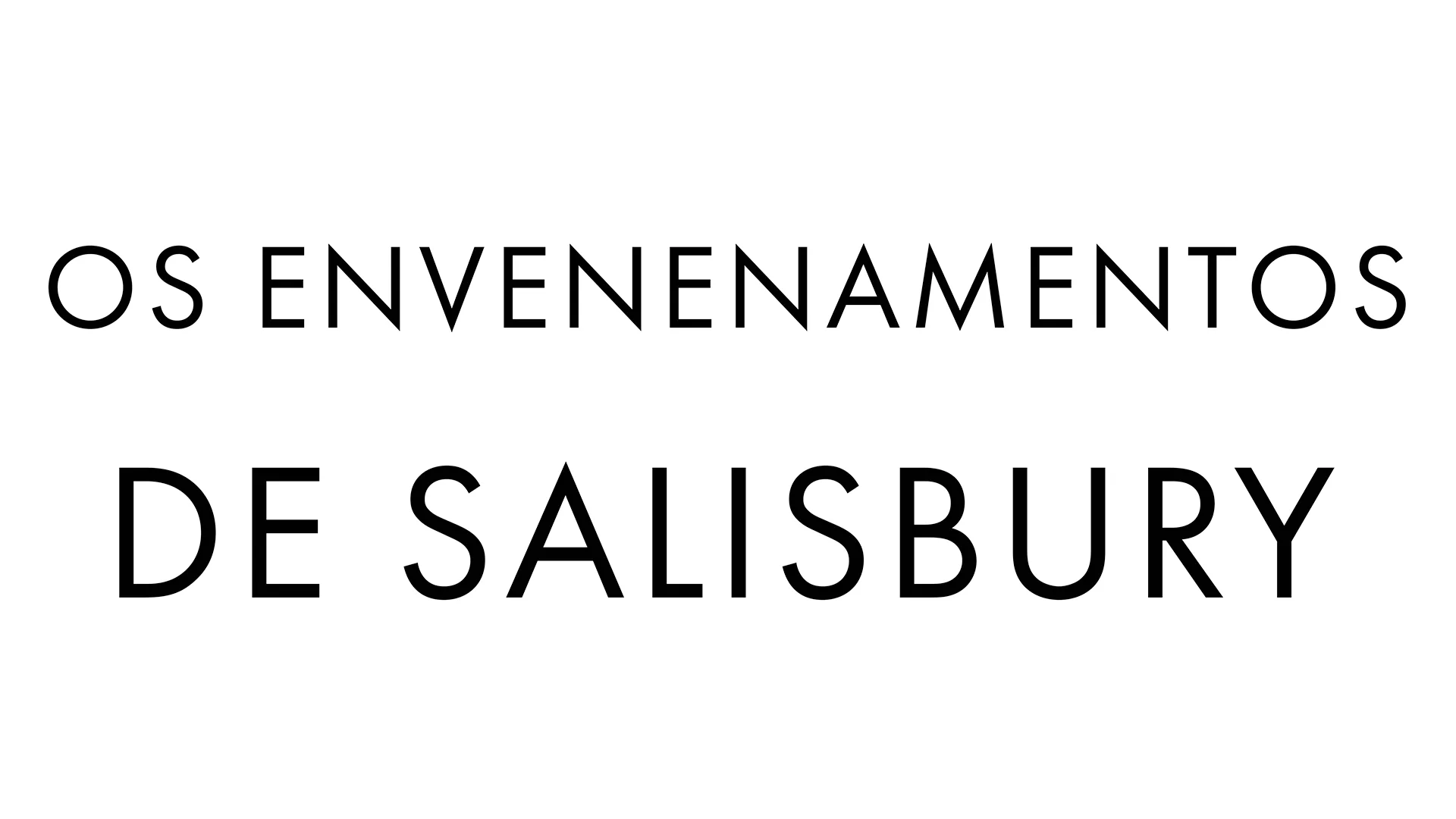 The Salisbury Poisonings