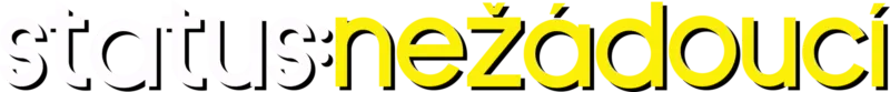 Status: Nežádoucí