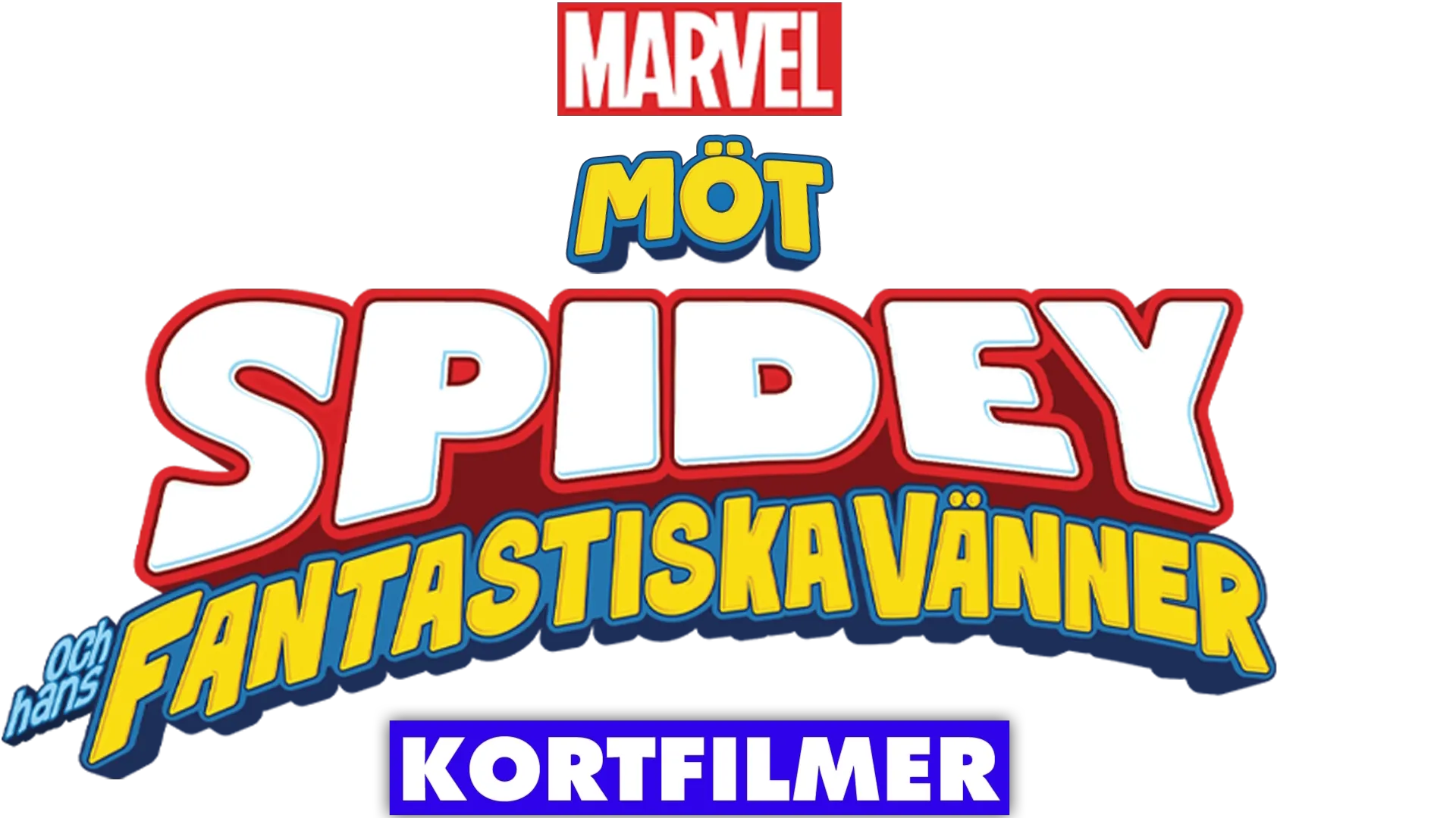 Möt Spidey och hans fantastiska vänner (kortfilmer)