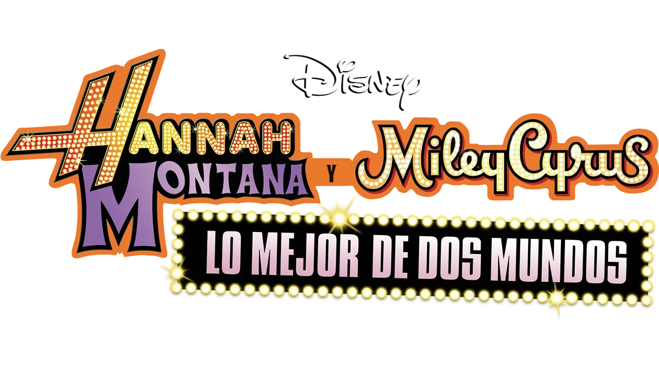 Hannah Montana y Miley Cyrus: Lo mejor de dos mundos