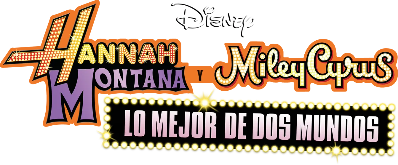 Hannah Montana y Miley Cyrus: Lo mejor de dos mundos