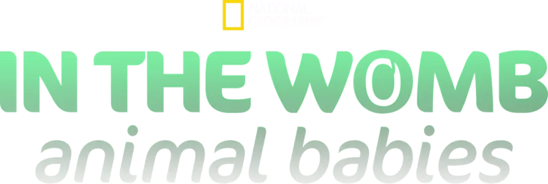 In The Womb: Animal Babies