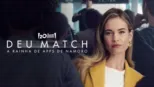 thumbnail - Deu Match: A Rainha de Apps de Namoro