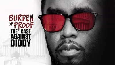 Burden of Proof: The Case Against Diddy