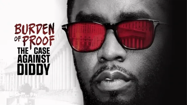 thumbnail - Burden of Proof: The Case Against Diddy
