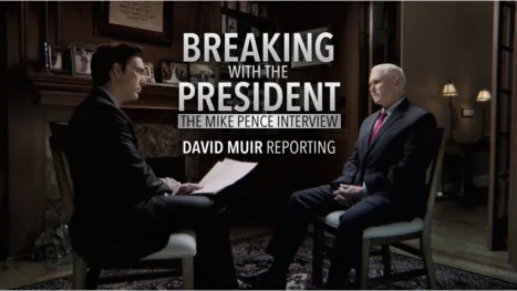 thumbnail - ⁦Breaking With the President: The Mike Pence Interview -- David Muir Reporting⁩
