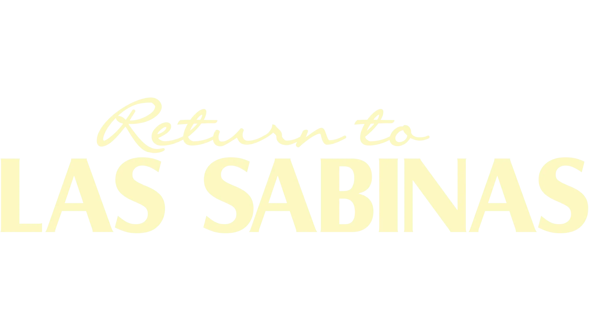 Return to Las Sabinas