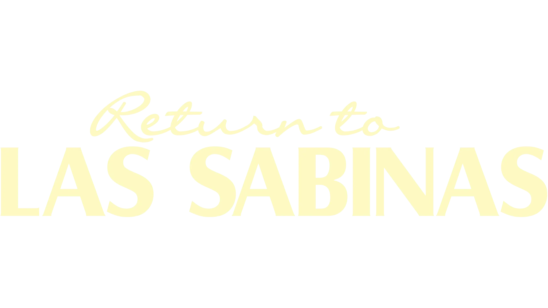 Return to Las Sabinas