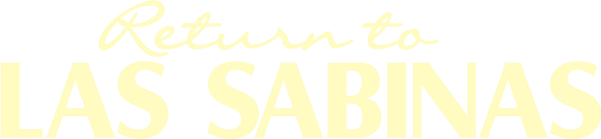 Return to Las Sabinas