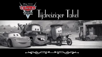 thumbnail - Cars Toon: Tijdreiziger Takel