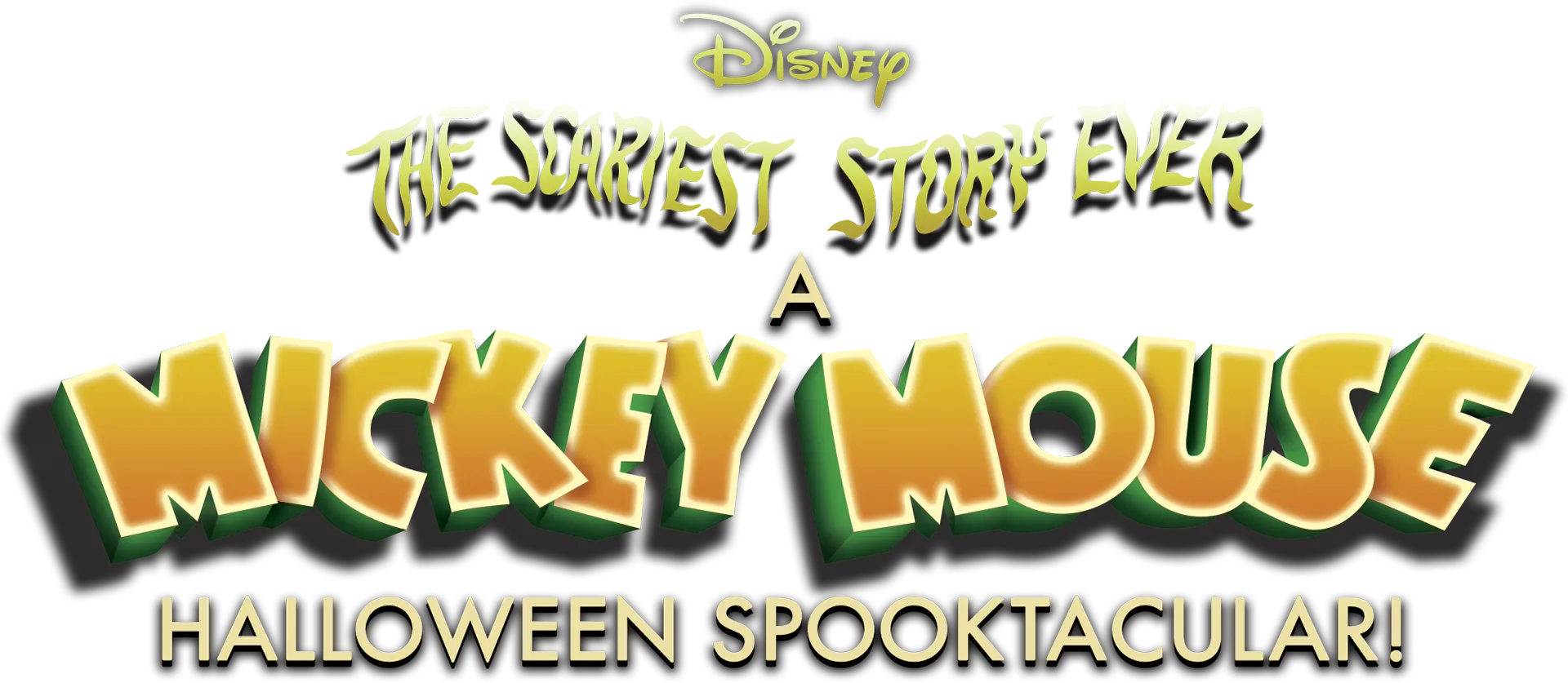 The Scariest Story Ever: A Mickey Mouse Halloween Spooktacular