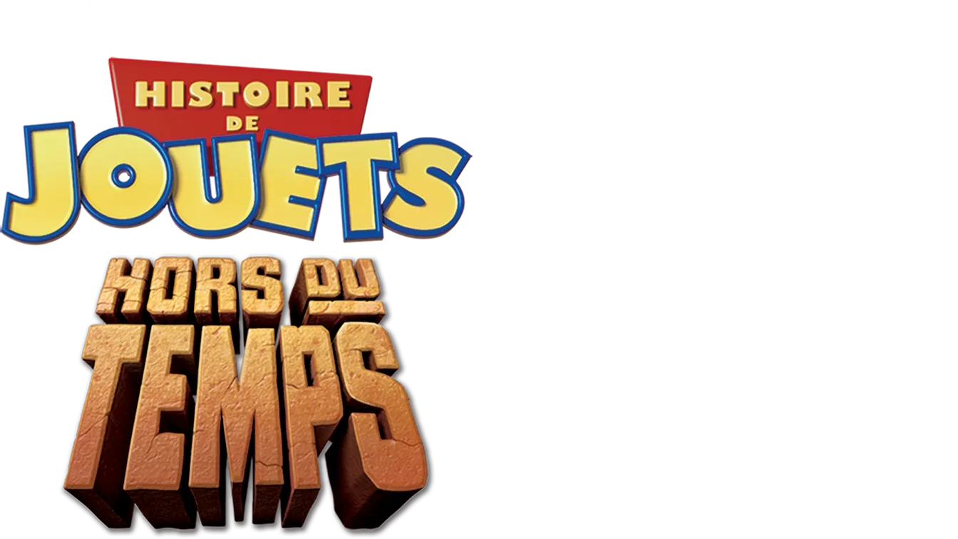 Histoire de jouets : Hors du temps