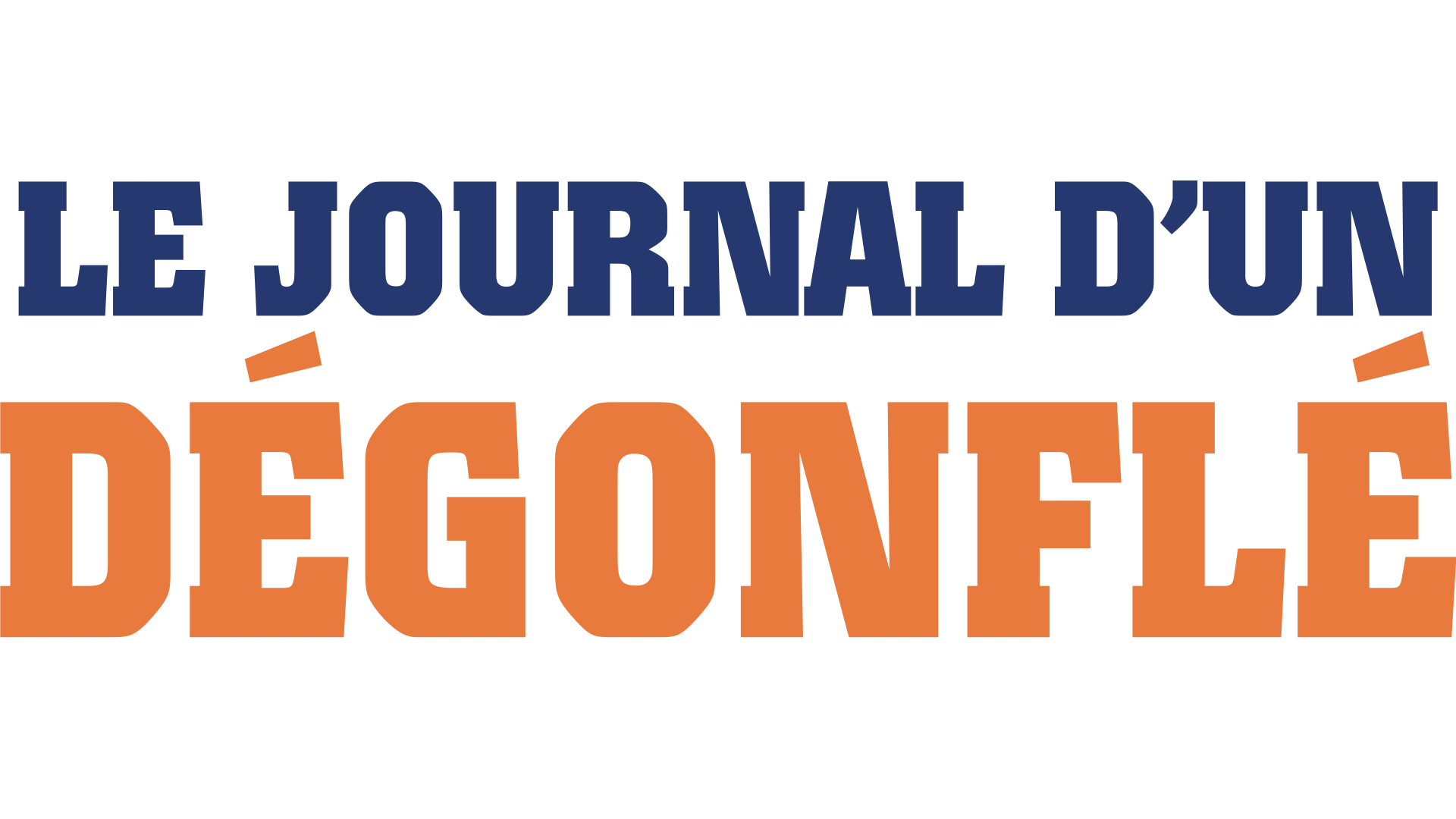 Le Journal d'un dégonflé