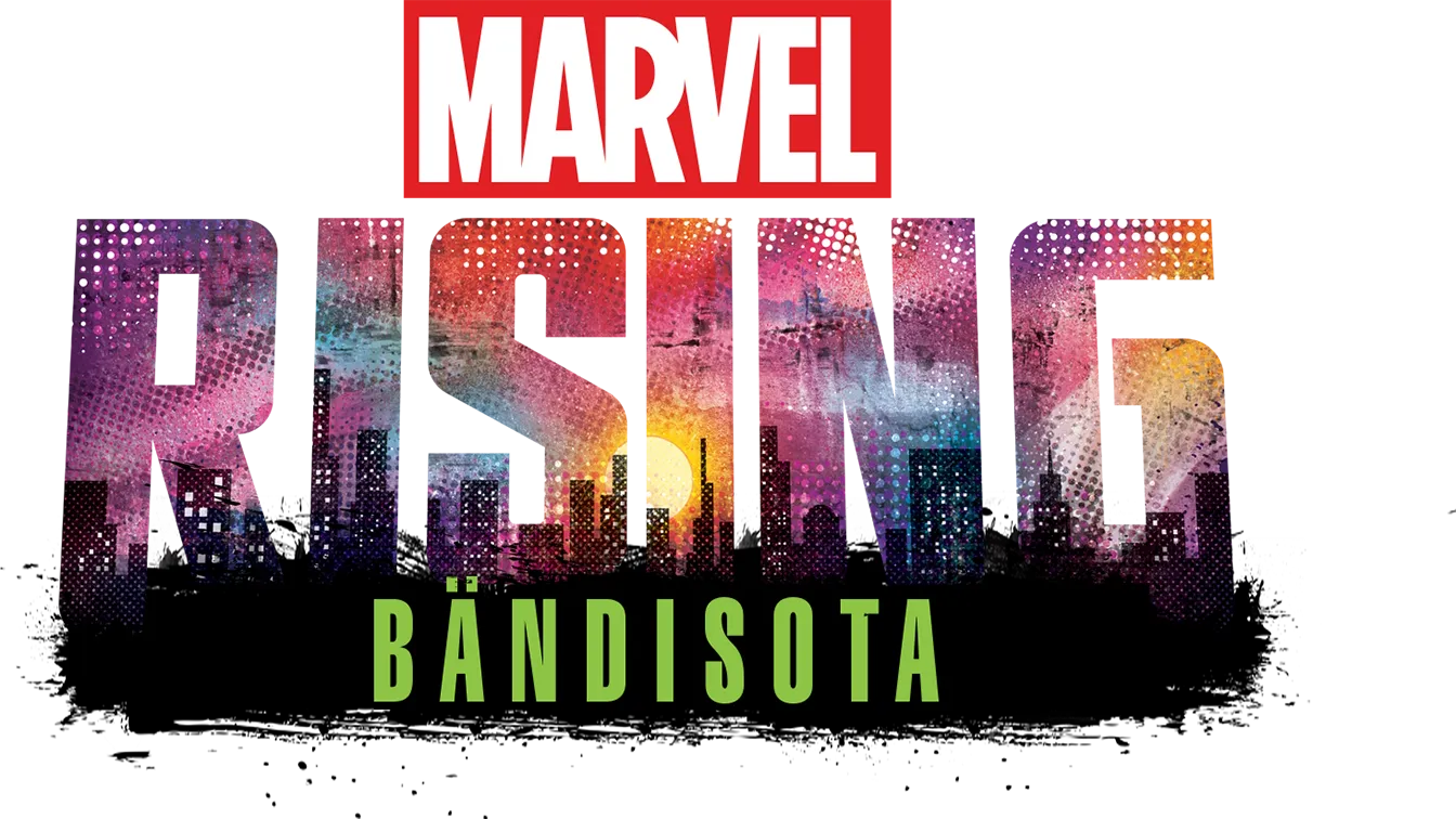 Marvel Rising: Bändisota