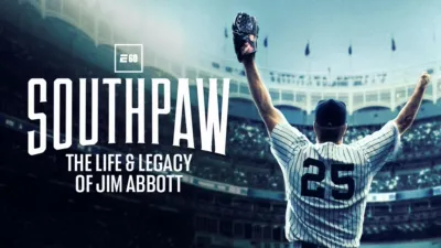 Southpaw – The Life and Legacy of Jim Abbott