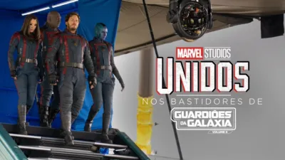 Unidos: Nos Bastidores de Guardiões da Galáxia: Volume 3