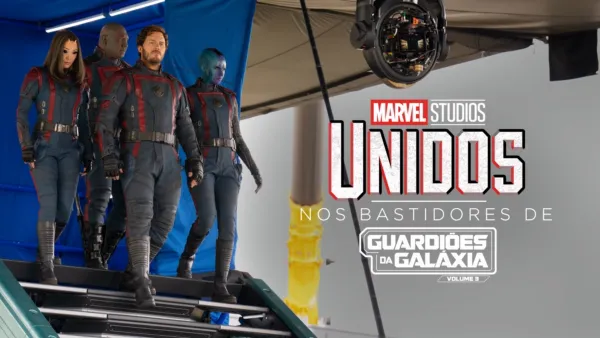 thumbnail - Unidos: Nos Bastidores de Guardiões da Galáxia: Volume 3