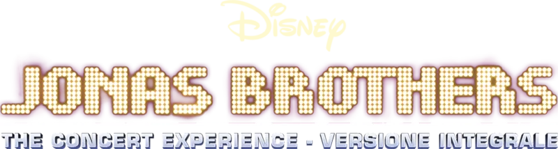 Jonas Brothers: The Concert Experience -Versione Integrale