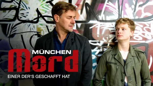 thumbnail - München Mord - Einer, der's geschafft hat