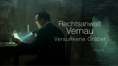 Rechtsanwalt Vernau - Versunkene Gräber