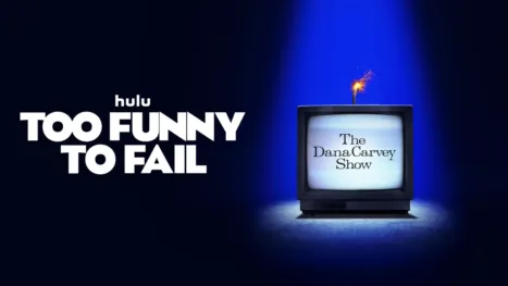 thumbnail - Too Funny to Fail: The Life & Death of The Dana Carvey Show