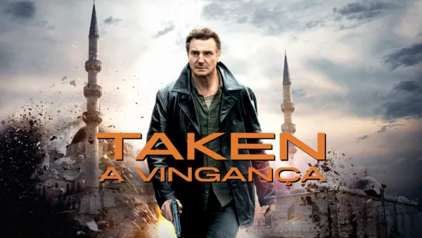 thumbnail - Taken - A Vingança