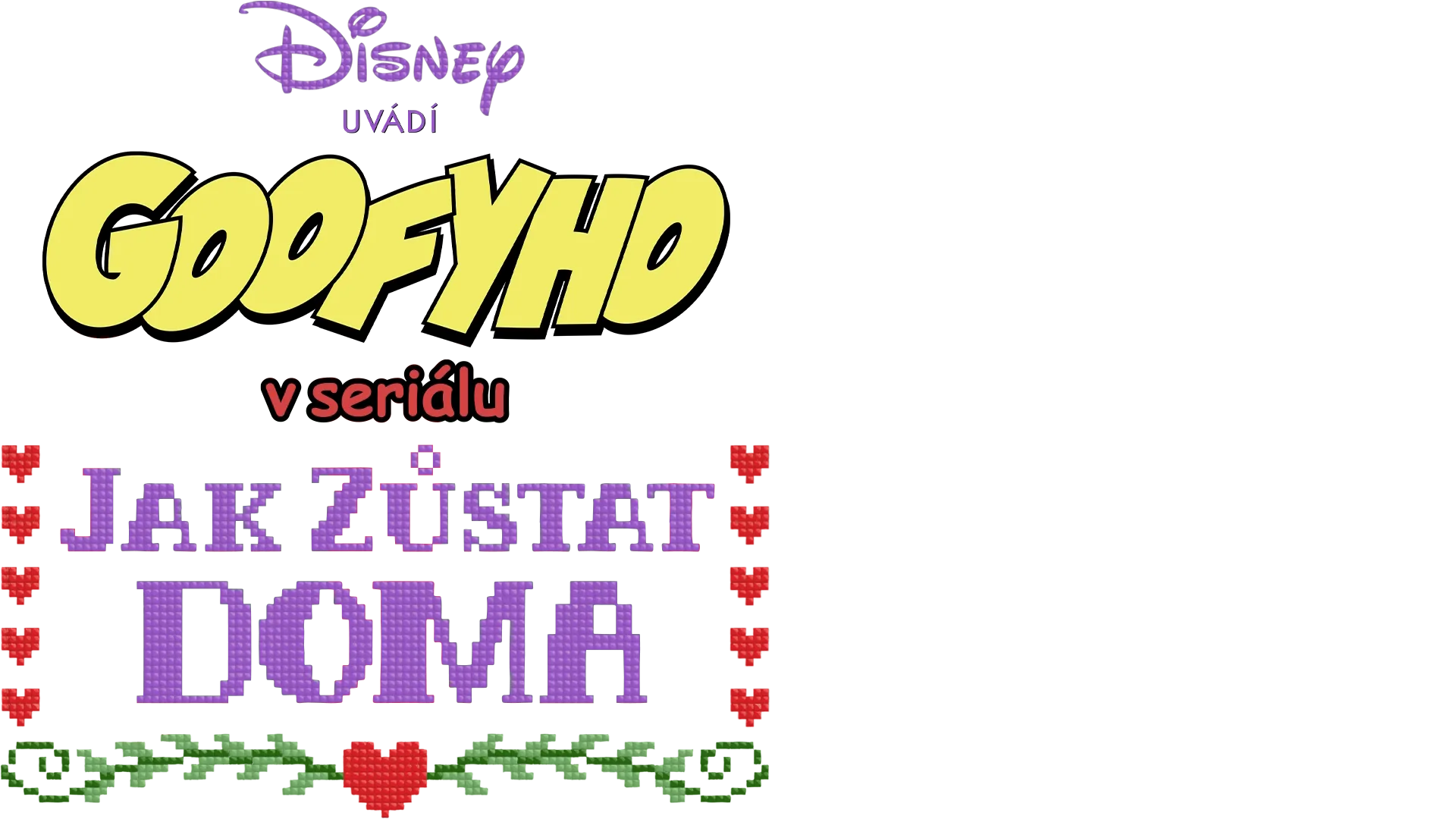 Disney uvádí Goofyho v seriálu Jak zůstat doma