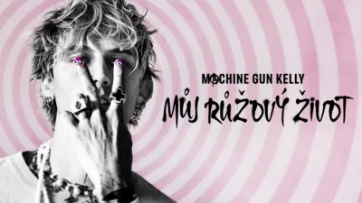Machine Gun Kelly: Můj růžový život