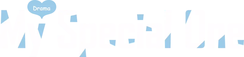 Drama "My Special One"