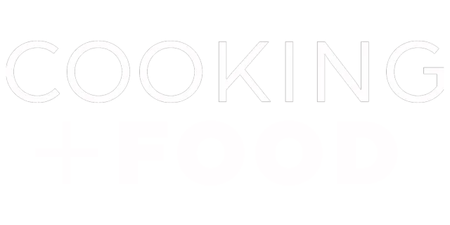 Cooking and Food