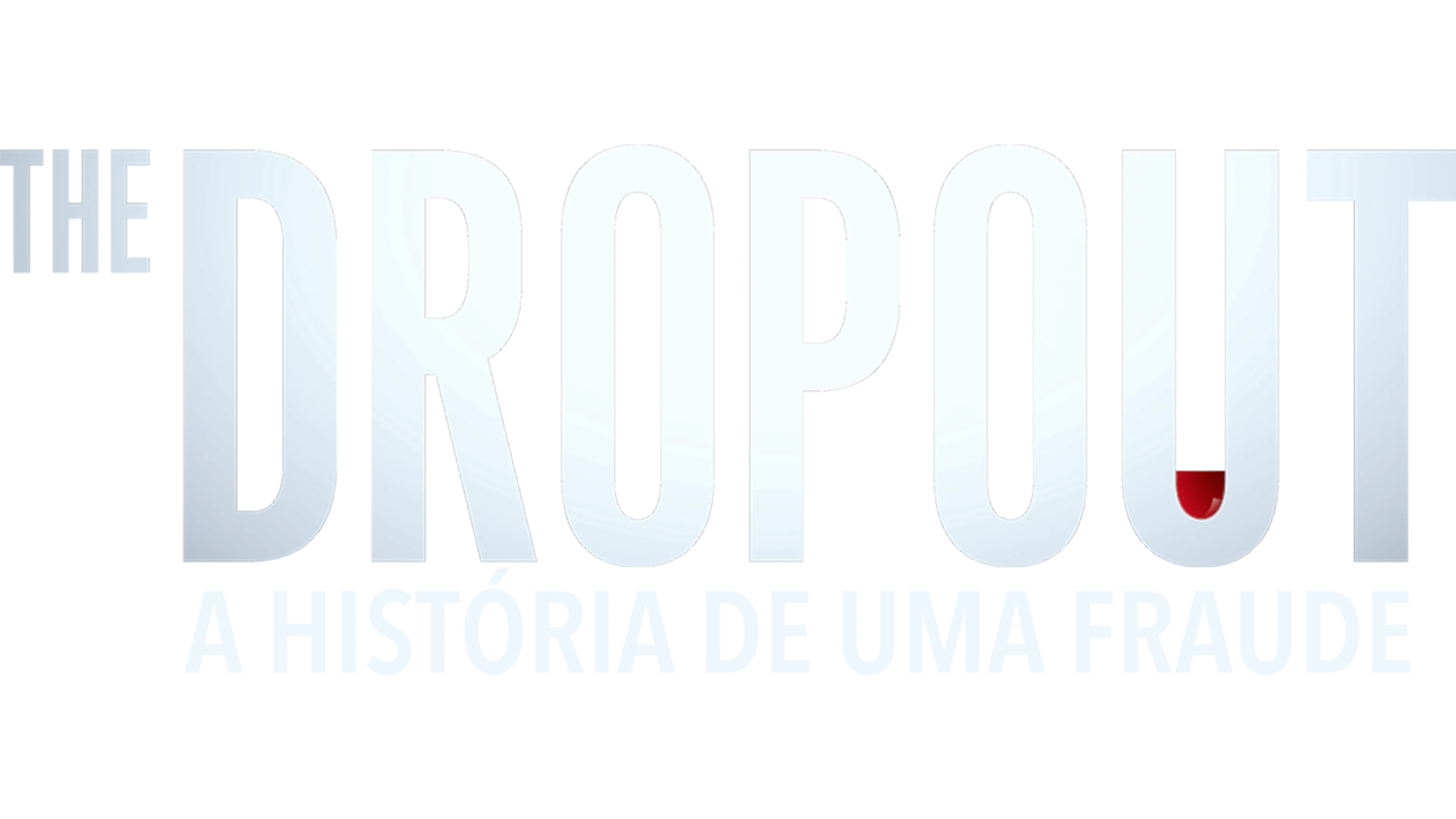 The Dropout: A História de uma Fraude