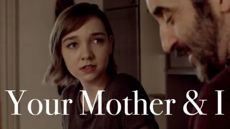 thumbnail - Your Mother and I