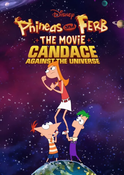 thumbnail - Phineas and Ferb The Movie: Candace Against the Universe