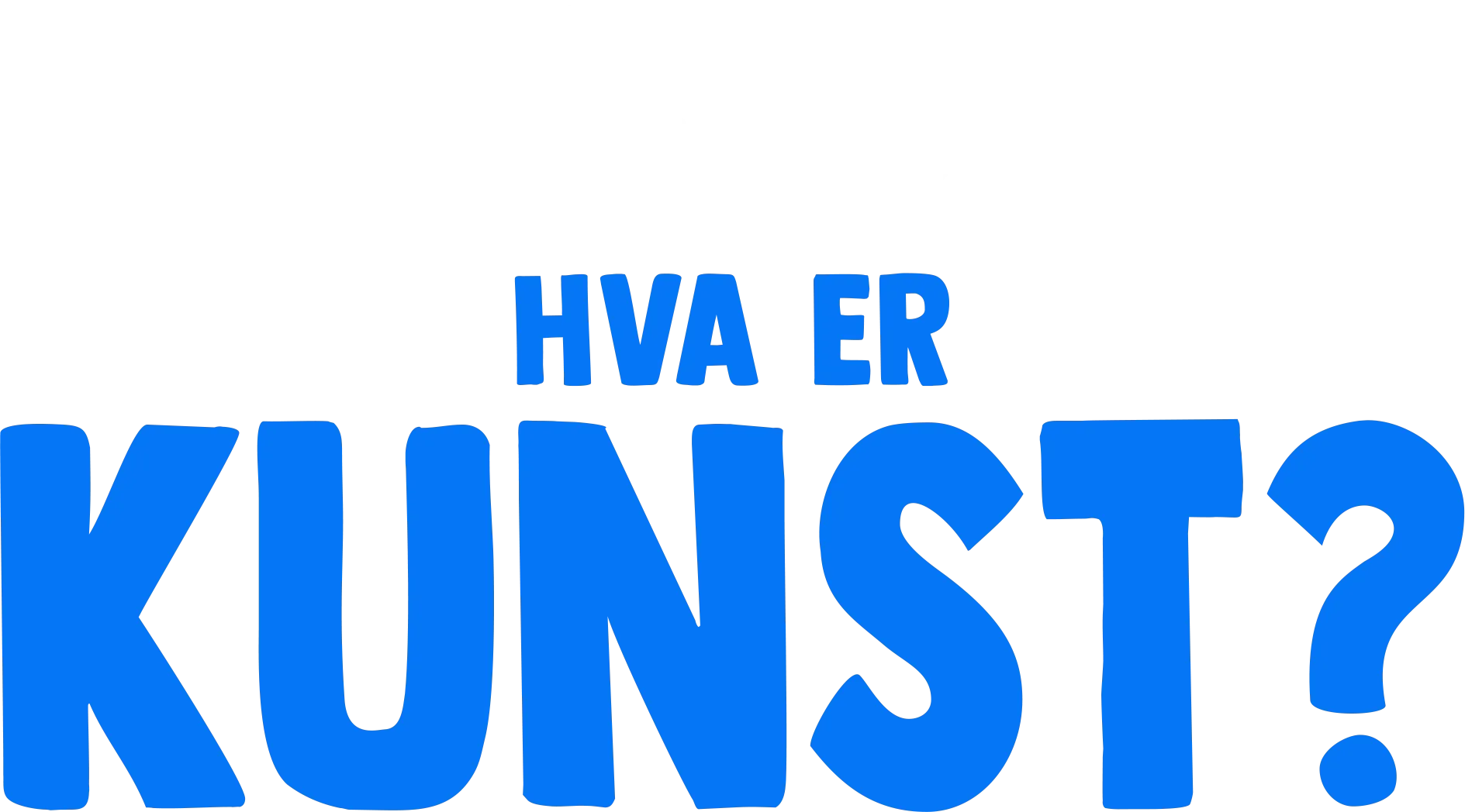 Gaffen har et spørsmål: Hva er kunst?