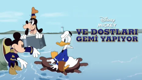 thumbnail - Mickey ve Dostları Gemi Yapıyor