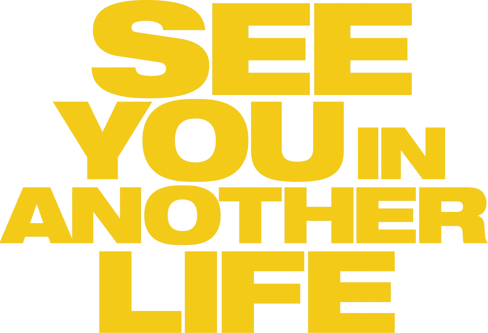See You in Another Life
