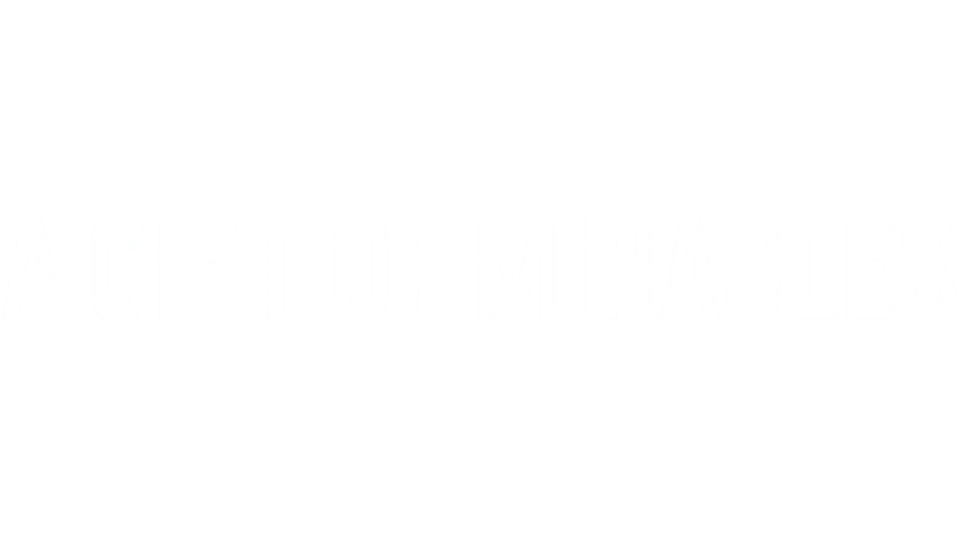 A Gift Of Miracles