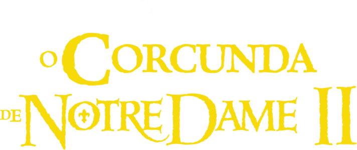 O Corcunda de Notre Dame II