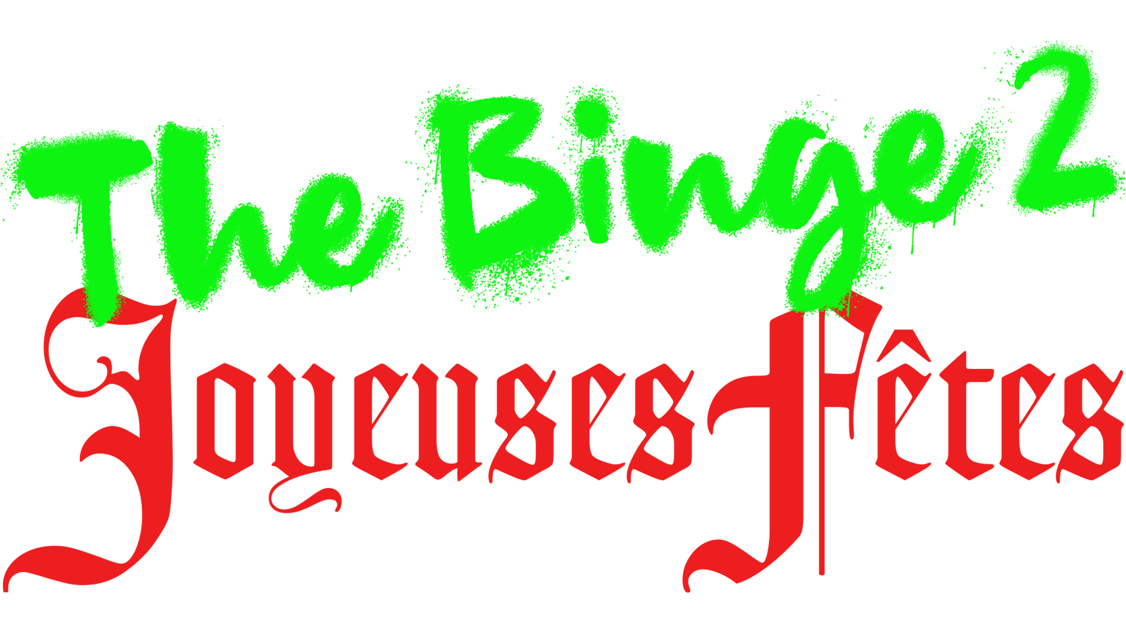 The Binge 2 : joyeuses fêtes