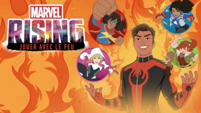 Marvel Rising : Jouer avec le feu