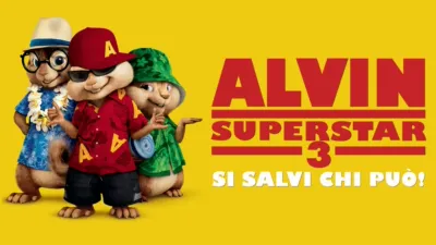 Alvin Superstar 3 - si salvi chi può!