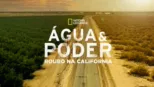 thumbnail - Água & Poder: Roubo na Califórnia