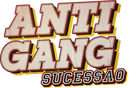 Antigang: Sucessão