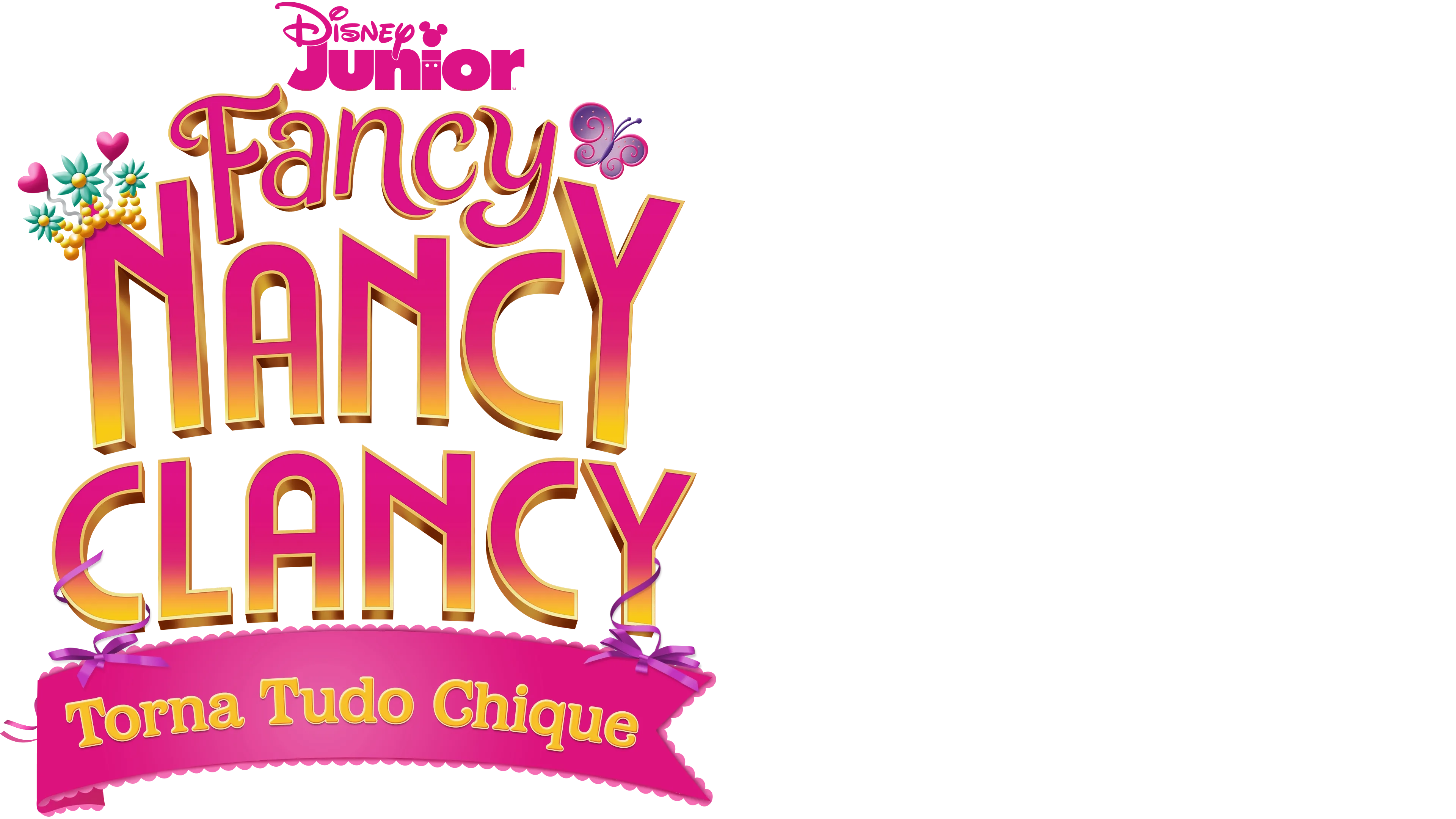 Fancy Nancy Clancy: Torna Tudo Chique