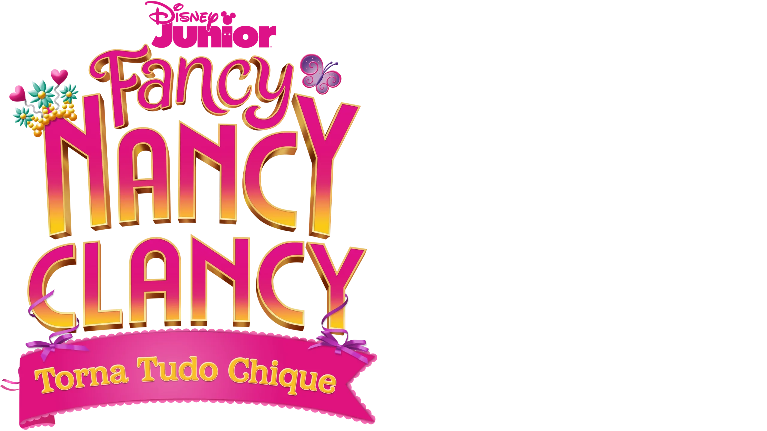 Fancy Nancy Clancy: Torna Tudo Chique